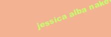 JESSICA ALBA NAKED PICTURE